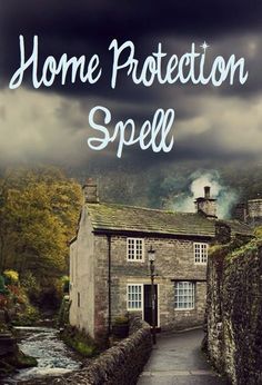 A blog about Writing, Wicca, Spells and Magic. Home Protection Spell, Wicca Spells, House Protection, Protection Spell, House Blessing, Wicca Witchcraft, Witch Spell, Home Protection, Protection Spells