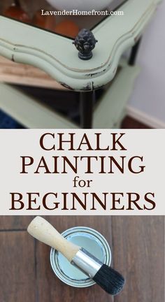 chalk painting for beginners is an easy way to learn how to paint furniture