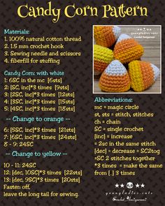 an advertisement for candy corn pattern with instructions on how to crochet the candy corn