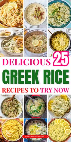 the cover of delicious 25 greek rice recipes to try now, with pictures of different dishes