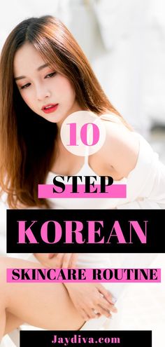 10 STEP KOREAN SKINCARE ROUTINE | JAYDIVA - Jaydiva In this post, you will find a simple guide to the 10 step Korean skincare routine , including both night and morning skincare routines. You will also find k beauty and cult favorite Korean skincare products to kick start your skincare regimen. #Korean #Koreanskincare #Kbeauty #Cultfavorite #Skincare #glassskin #Acne #Skincareroutine #essence #toner #serum #antiaging Skincare Routines, Morning Skincare, Skincare Regimen, Best Serum, Korean Skin Care