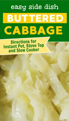 the book cover for buttered cabbage directions for instant pot, stove and slow cooker