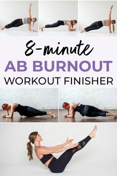 a woman doing an ab burnout with the words 8 minute ab burnout workout finisher