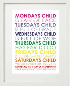 a colorful poster with the words monday's child in different colors and font on it