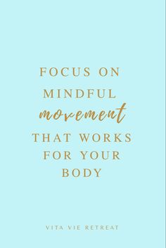 Holistic Health Quotes, Movement Quotes, Mindful Movement, Health And Wellness Quotes, Natural Detergent, Holistic Health Coach, Wellness Inspiration, Intuitive Eating