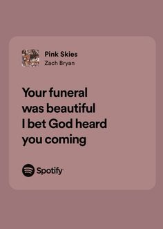 Sandpaper Zach Bryan, Pink Skies Zach Bryan Lyrics, Zach Bryan Spotify Lyrics, Zach Bryan Background, Happy Song Lyrics, Zack Bryan