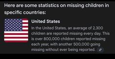 an american flag with the text here are some statistics on missing children in specific countries