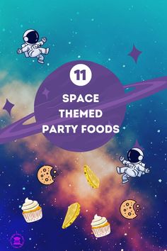 space themed foods Space Themed Food, Space Theme Party Food, Outer Space Party Theme, 1st Birthday Foods