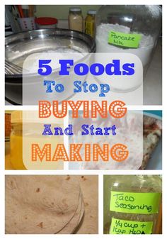 5 foods to stop buying and start making