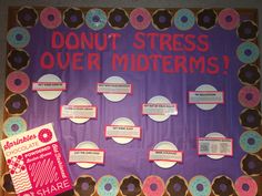 Donut stress over midterms resident assistant bulletin board Midterm Ra Bulletin Board, Ra Bulletin Boards Midterms, Midterms Bulletin Board, Midterm Bulletin Board, Counseling Bulletin Boards