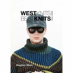 a man wearing a hat and sweater with the words west knits best knits