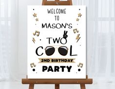 a sign that says welcome to mason's two cool and birthday party on it