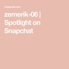 a pink background with the words zemerk - 06 spotlight on snapchat