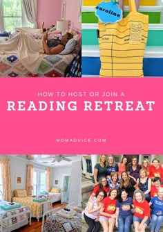 a collage of photos with the words how to host join a reading retreat