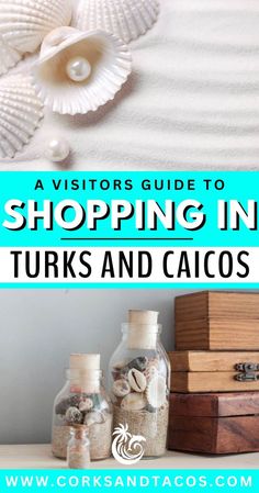 the words, visitors guide to shopping in turks and cayos