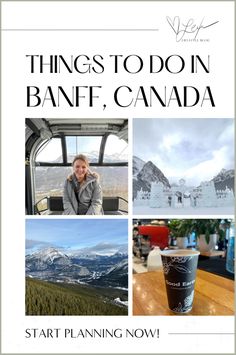 the cover of things to do in banff, canada with pictures of people and mountains