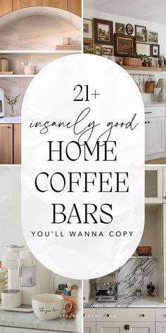 coffee bars with the words, unique good home coffee bars you'll want to copy