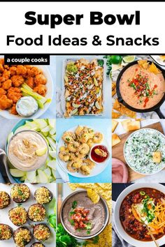 the super bowl food ideas and snacks are on display in this collage with text overlay