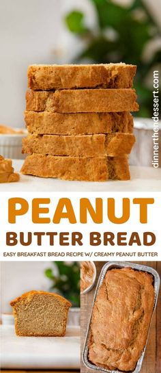 the recipe for peanut butter bread is easy to make, and it's ready in minutes