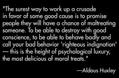 a quote from albus huxey about the best way to work up a cause