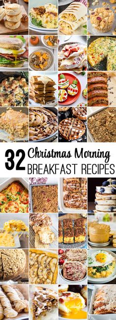 twelve christmas morning breakfasts with the words,'32 christmas morning breakfast recipes '