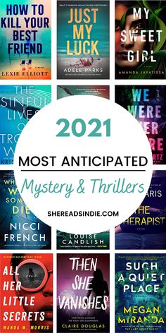 the top ten most anticipated mystery and trifles books in 2021, with text overlaying them