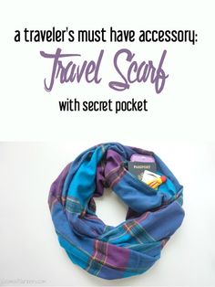 a travel scarf with the text, a traveler's must have accessory travel scarb with secret pocket