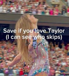 a woman in a sequin outfit holding a cell phone up to her ear with the words save if you love taylor i can see who skips