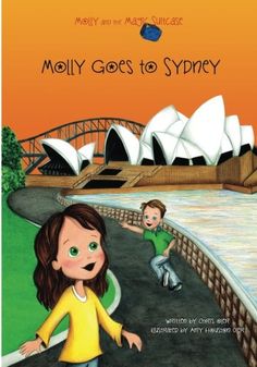 Children's book about Sydney Kids Book Series, Vacation Inspiration, Book Themes, Travel Book, Sydney Australia, Book Illustration, Travel With Kids, Book Review, Vacation Trips