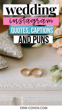 wedding instagrams, quotes, captions and puns for newly married couples