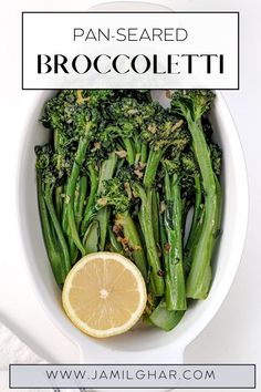 broccoli and lemon in a white bowl with text overlay