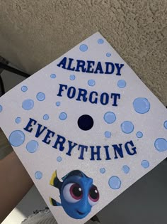 a cap that says already forgot everything with an image of finding nemo on it