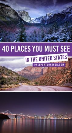 two pictures with the words 40 places you must see in the united states on them