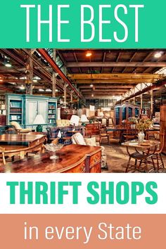 the best thrift shops in every state, from furniture stores to home decor stores