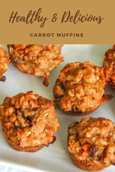 healthy and delicious carrot muffins on a plate with text overlay that reads healthy & delicious carrot muffins