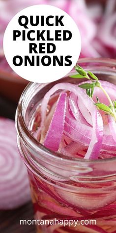 pickled onions in a jar with text overlay that reads quick pickled red onions