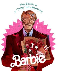 an older man in a suit and tie holding a bouquet of flowers with the words barbie on it