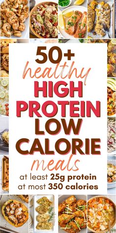 the cover of 50 healthy high protein low calorie meals at least 350 calories