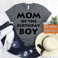 Mom Shirt - Mom of the Birthday Boy Shirt - Birthday Boy Mom Shirt - Mom of the Bday Boy Shirts》》》》FAVORITE OUR SHOP TO GET AMAZING DEALS EVERY WEEK!《《《《Click Below 👇👇👇👇👇👇👇https://www.etsy.com/shop/GreyisthenewblackCo+ Poly/Cotton Blend+ Exclusive T-shirt branded unisex tee designed and printed in the USA.+ Professionally printed super soft funny and awesome tees.+ Our lightweight fitted tees are made from ultra soft ringspun cotton to get that comfortable fit and feel.+ Satisfaction guar Boy Mom Shirt, Cupcake Shirt, Teacher Tee Shirts, New Mom Gift Basket, Birthday Boy Shirt, Mom Of Boys Shirt, Soccer Mom Shirt, Mother Shirts, Birthday Boy Shirts