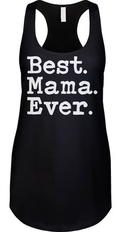 Mama's Day We prefer to print this design on Next Level's LADIES Ideal Racerback Tank Top line which is 60% combed ringspun cotton/40% polyester (yes, that is the good soft stuff, not the cheap scratchy kind), but if those are not available from our supplier for the size and color you'd like we will use a comparable brand as a replacement to get you your item as soon as possible with the same quality and feel you've come to expect from Next Level.  The design is printed and shipped in the USA.  Wash garment inside out in COLD water on a delicate cycle. Dry with a no heat setting or hang dry. If you are unsure of what size to get please note that this is a LADIES FIT which is smaller than a regular womens fit, so please buy a size up or check the sizing chart in the photos to make sure we s Text Shirt, Novelty Clothing, No Heat, Mothers Day Shirts, Mom Shirt, Racerback Tank Top, Best Mom, Sizing Chart, Womens Tank