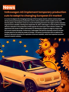 an advertisement for volkswagen's intelligent temporary production cars to adapt to changing european ev market