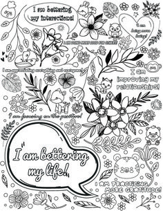 A coloring book to assist with stress relief, amusement, imagination, and focus! A coloring page to assist with self-empowerment and positive mindset. Self Efficacy, Self Empowerment, Positive Change, Colouring Pages, Self Confidence, Coloring Page, Self Esteem, Color Me, My Life