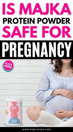 a pregnant woman sitting on the floor with her stomach exposed, and text that reads is mauka protein powder safe for pregnant?