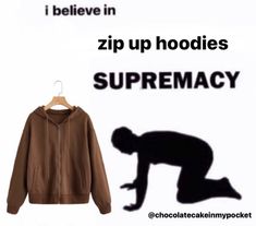 a jacket with the words i believe in zip up hoodies, and a silhouette of a kneeling man