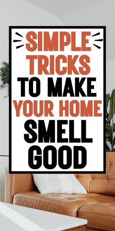 Easy house cleaning hacks for a fresh smelling house and the best home fragrance for happy homemaking. Clean House Smell, House Layout Design, Easy House Cleaning, Clean Hacks, Simple Cleaning Routine, Make Your Home Smell Amazing, Best Home Fragrance, Smelling Good, House Smell Good