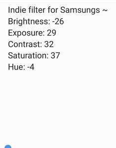 an iphone screen with the text, india filter for samsungs brightness 26 exposure 29 contrast 32 saturation 37 hue - 4