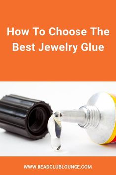 the best jewelry glue to use on your necklace