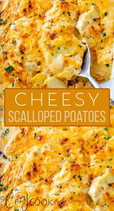 Cheesy Scalloped Potatoes with a spoon in them. Cheesy Scalloped Potatoes Recipe, Cheesy Scalloped Potatoes, Plats Healthy, Easy Potato Recipes, Scalloped Potato Recipes, Potato Recipes Side Dishes