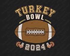 a football with the words turkey bowl on it