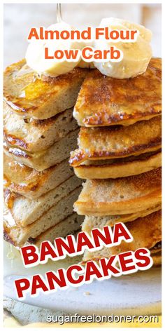 pancakes stacked on top of each other with the words, almond flour low carb banana pancakes